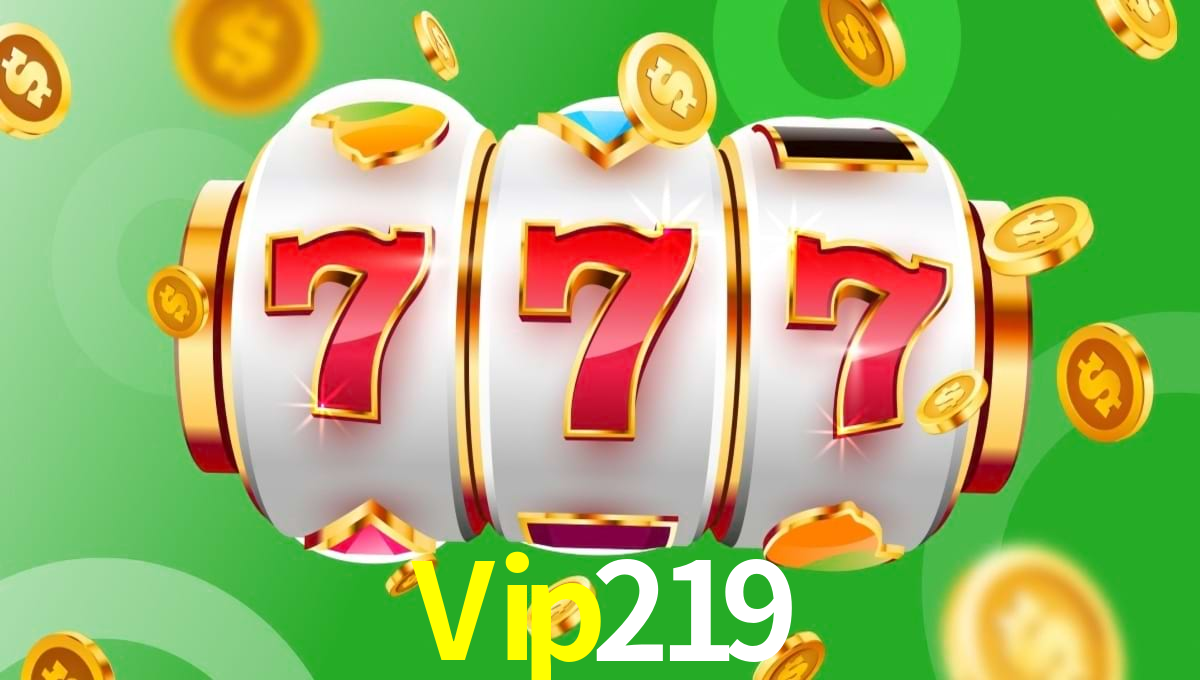 Vip219,Vip219.Com